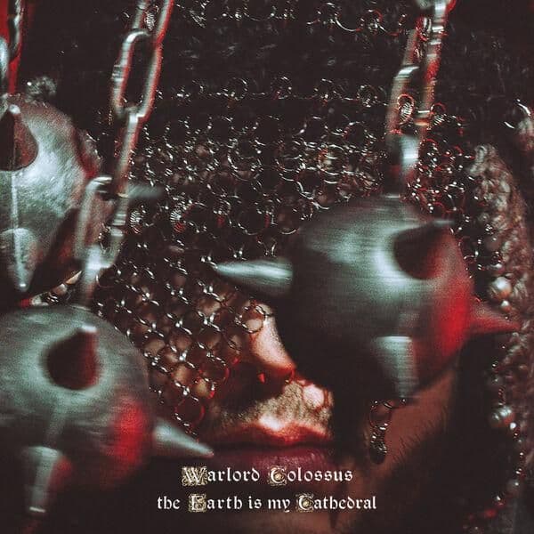 Warlord_Colossus-The_Earth_Is_My_Cathedral-WEB-2026-ENRiCH