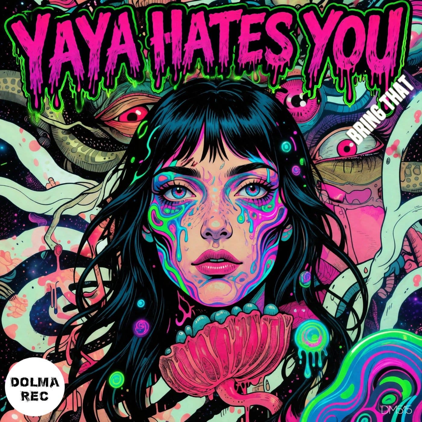 Yaya_Hates_You-Bring_That-_DM515_-WEB-2026-PTC