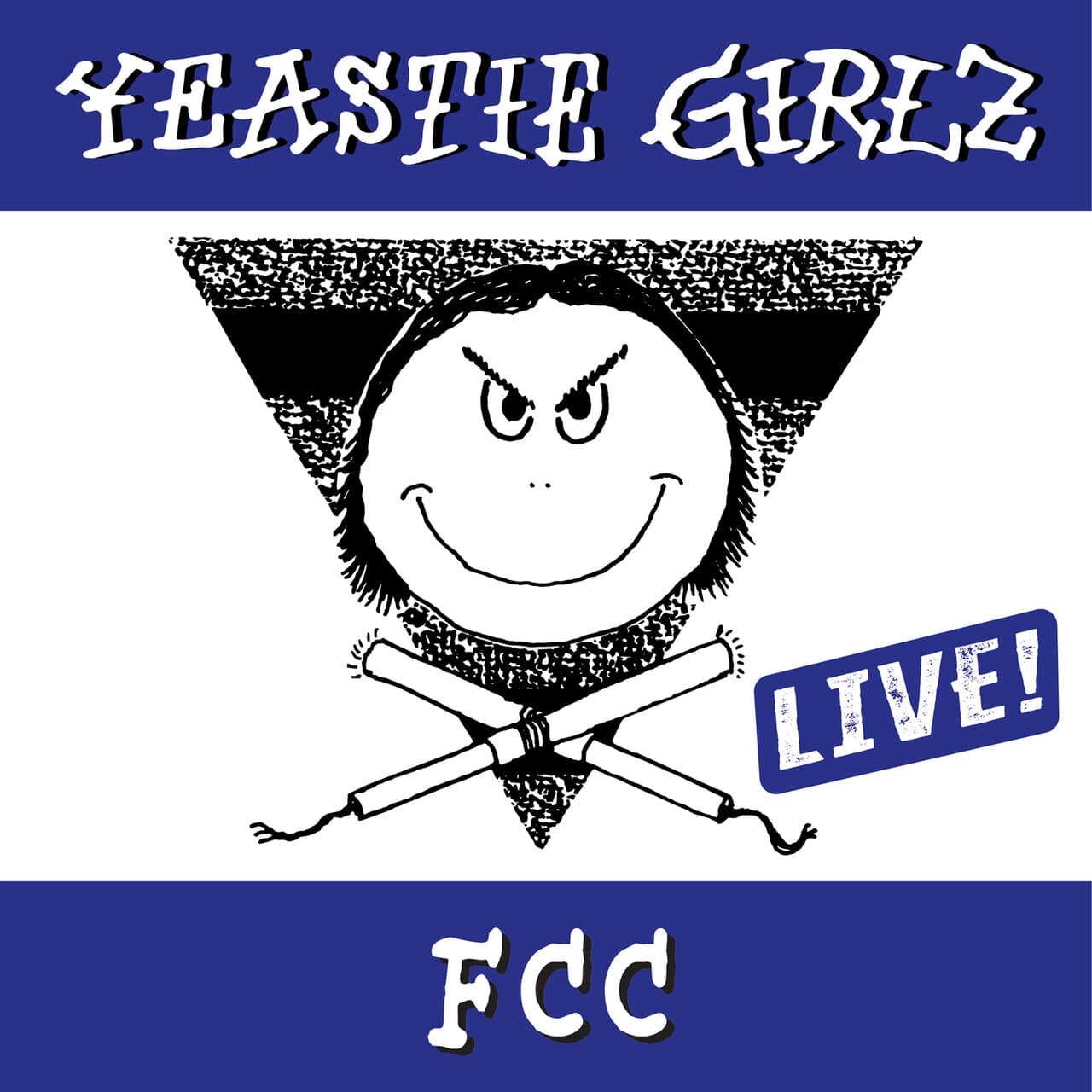 Yeastie_Girlz-FCC_Live_-SINGLE-WEB-1988-FTD