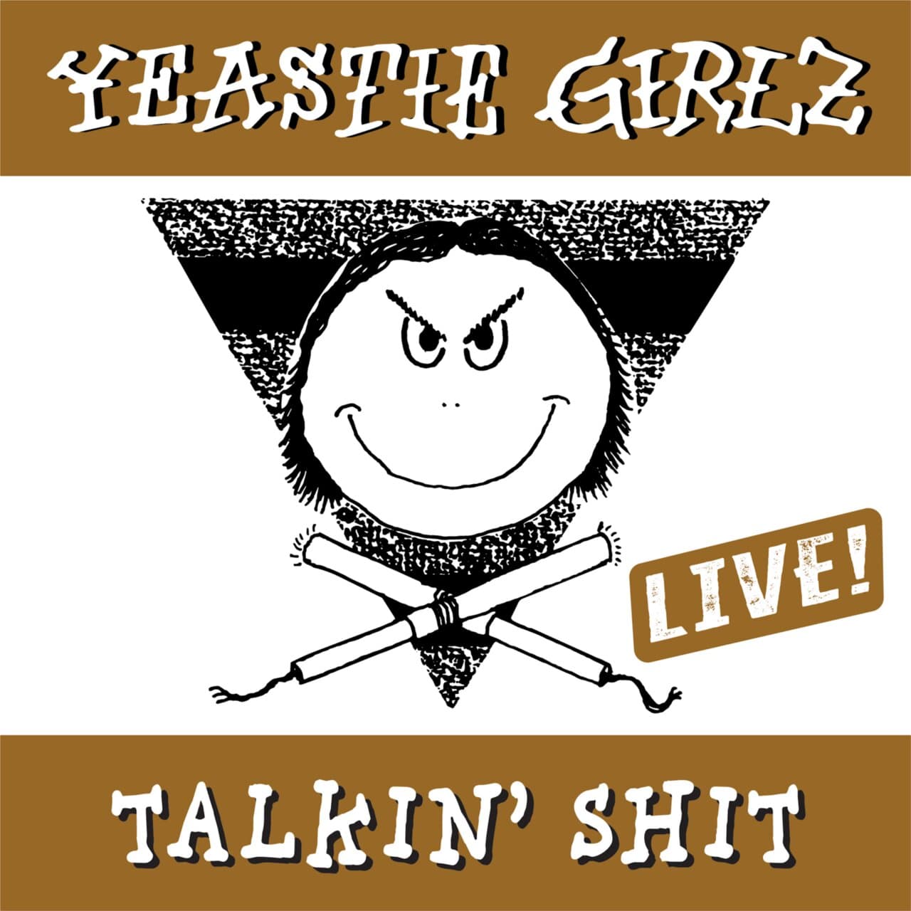 Yeastie_Girlz-Talkin_Shit_Live_-SINGLE-WEB-1988-FTD