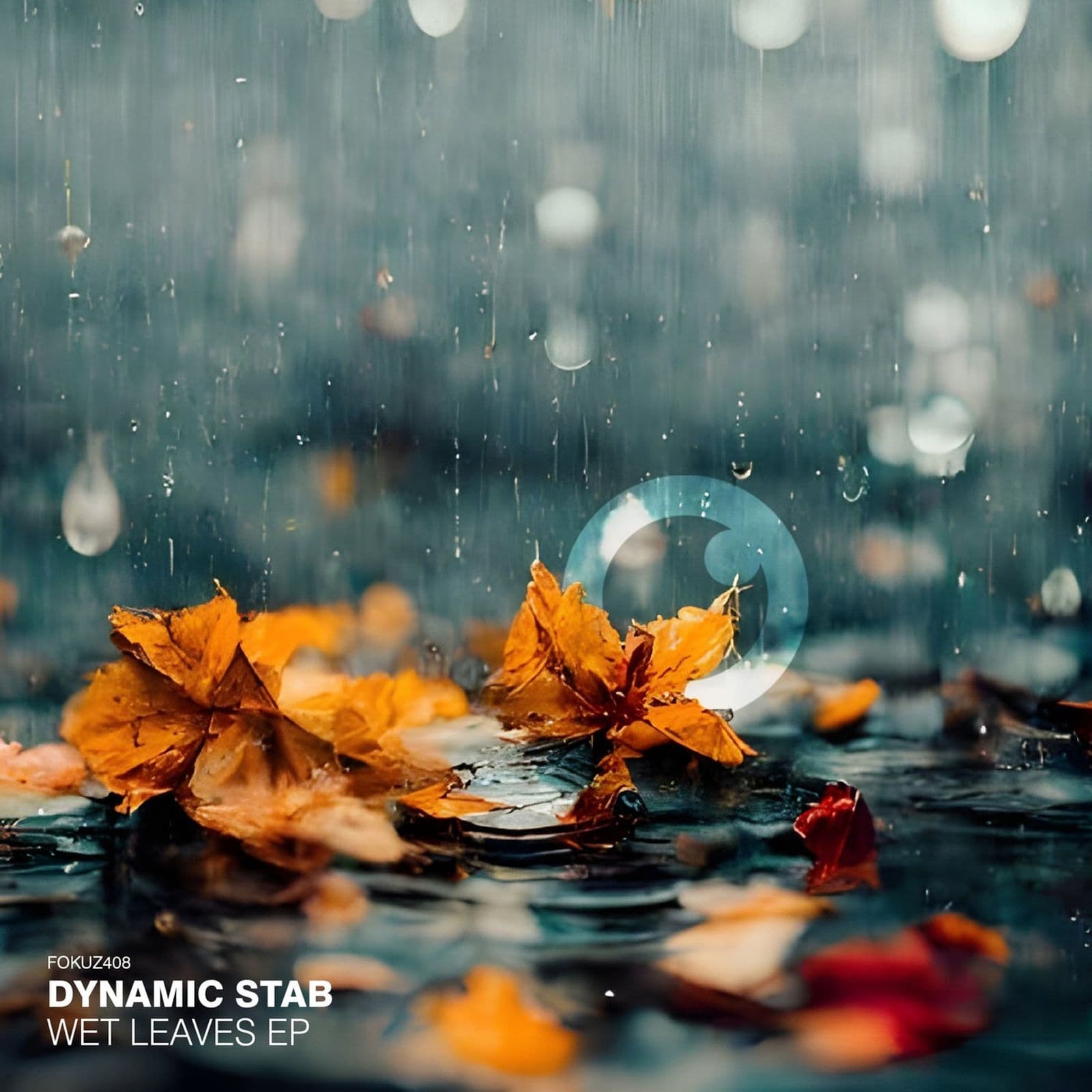 Dynamic_Stab-Wet_Leaves_EP-_FOKUZ408_-PROPER-WEB-2026-BB