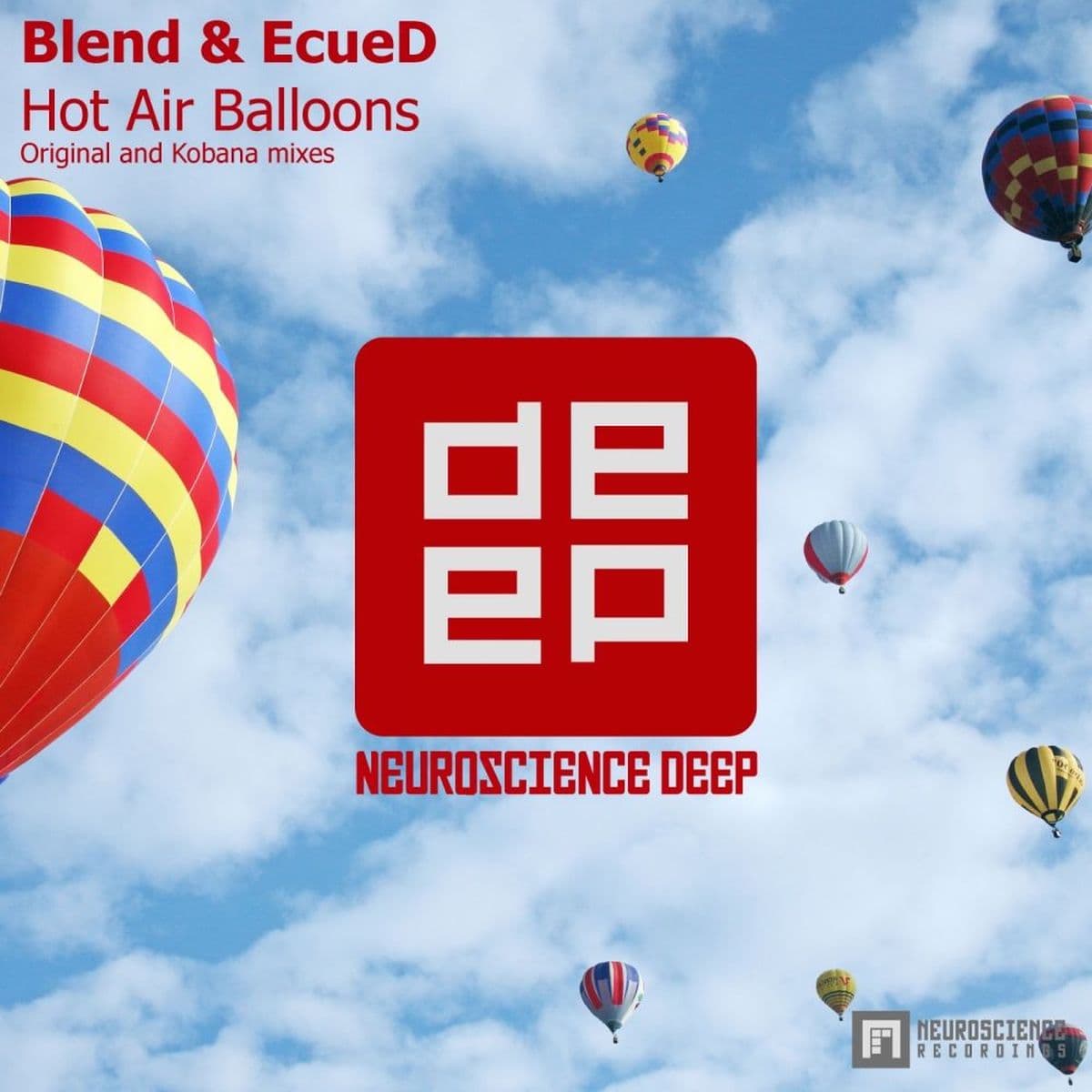 Blend_EcueD_And_Kobana_-_Hot_Air_Balloons-_NDEEP117_-WEB-2012-iDC