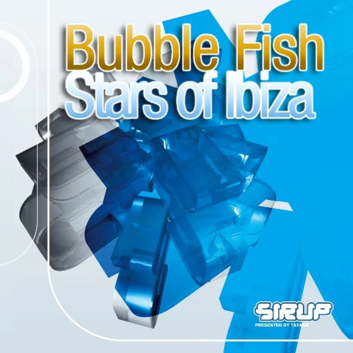Bubble_Fish_-_Stars_Of_Ibiza-_SIR035_-EP-WEB-2006-iDC