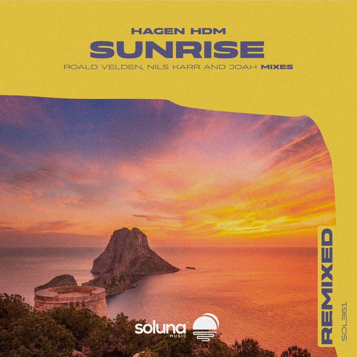 Hagen_HDM_And_Roald_Velden_-_Sunrise_Remixed_-_SOL361_-WEB-2025-iDC