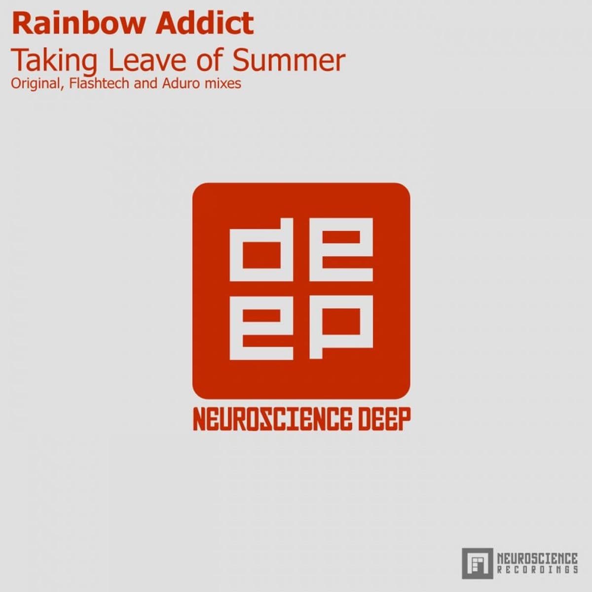 Rainbow_Addict_-_Taking_Leave_Of_Summer-_NDEEP116_-WEB-2012-iDC
