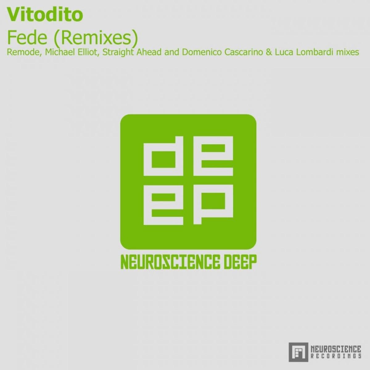 Vitodito_-_Fede_Remixes_-_NDEEP103_-WEB-2012-iDC