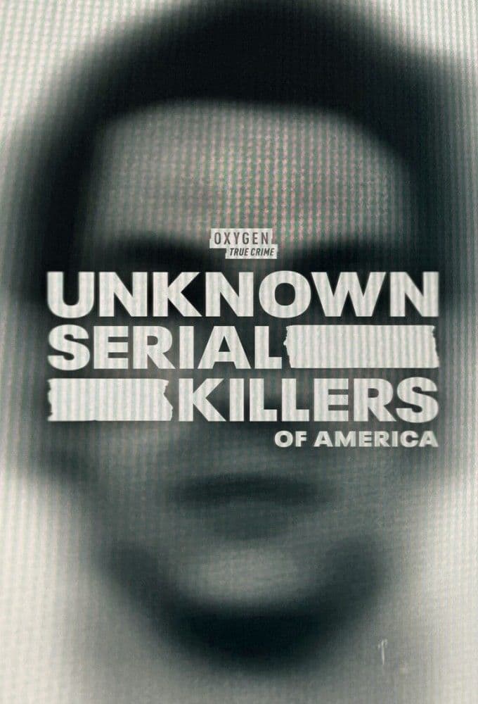 Unknown Serial Killers of America