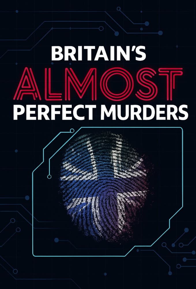 Britains Almost Perfect Murders S01 1080p WEB h264-CODSWALLOP