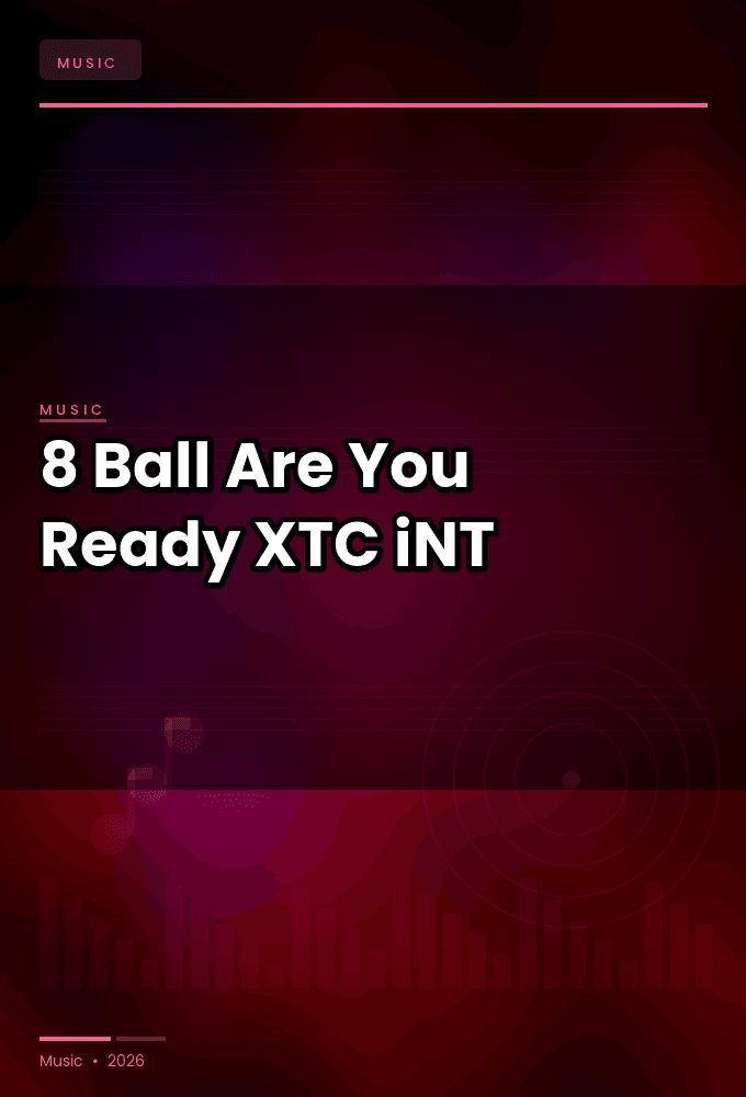 8_Ball-Are_You_Ready-SINGLE-WEB-2023-XTC_iNT