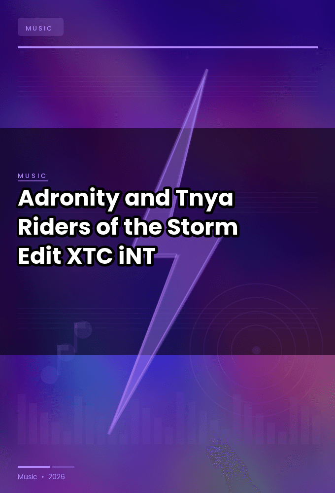 Adronity_and_Tnya-Riders_of_the_Storm_Edit_-SINGLE-WEB-2023-XTC_iNT