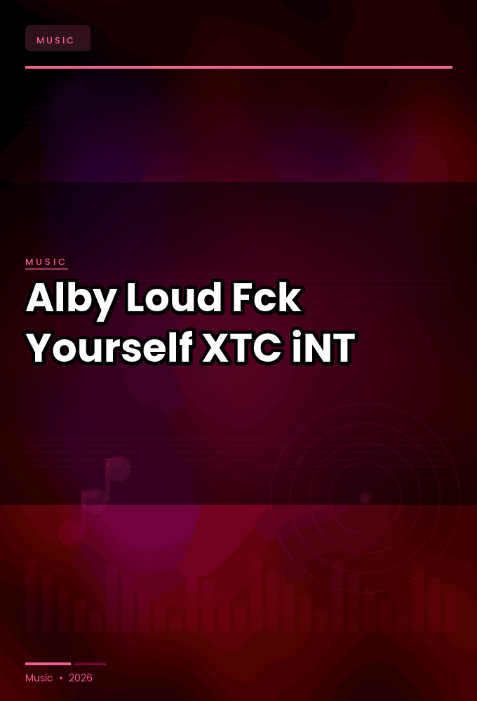 Alby_Loud-Fck_Yourself-SINGLE-WEB-2023-XTC_iNT