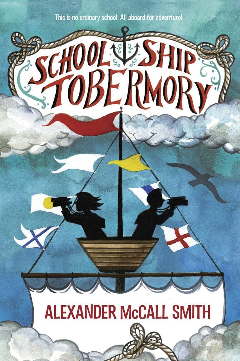 Alexander.McCall.Smith.-.School.Ship.Tobermory.2016.RETAIL.EPUB.eBook-CTO