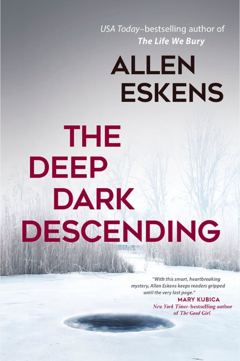 Allen.Eskens.The.Deep.Dark.Descending.2017.RETAiL.EPUB.eBook-NODE