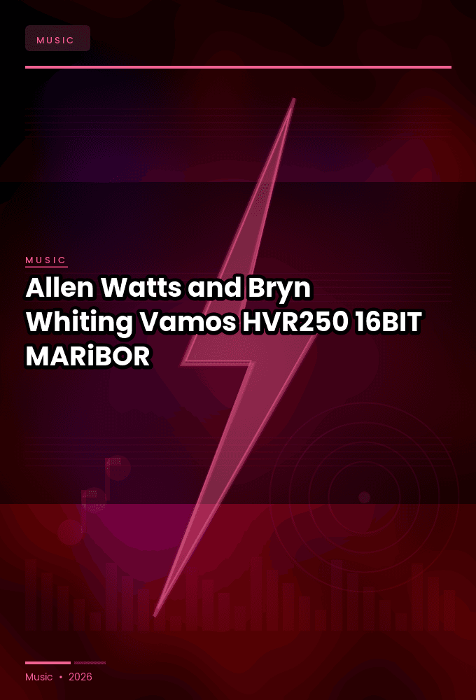 Allen_Watts_and_Bryn_Whiting-Vamos-_HVR250_-16BIT-WEB-FLAC-2026-MARiBOR