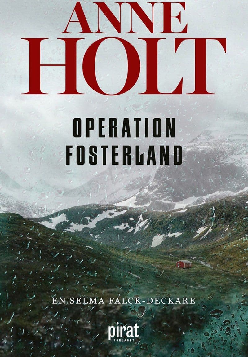 Anne.Holt.Operation.Fosterland.2020.SWEDiSH.RETAiL.ePub.eBOOK-DECiPHER