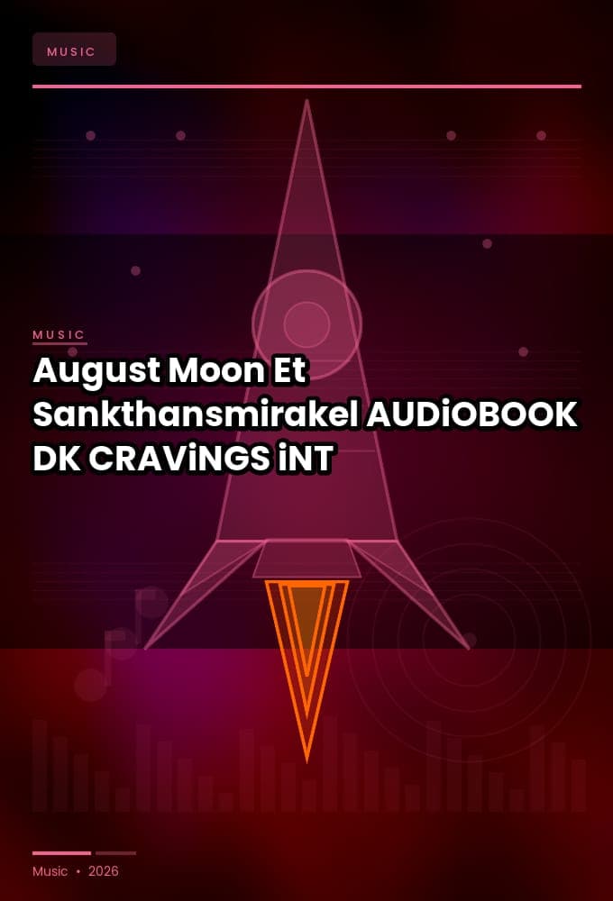 August_Moon_-_Et_Sankthansmirakel-AUDiOBOOK-WEB-DK-2026-CRAViNGS_iNT