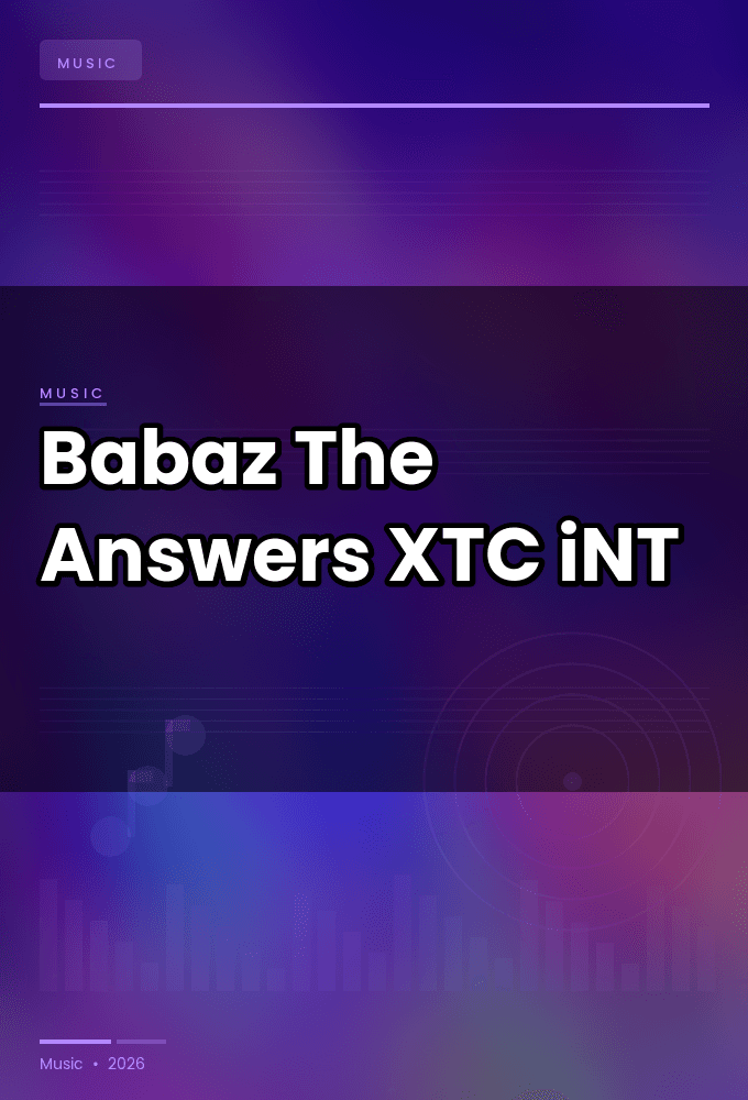 Babaz-The_Answers-SINGLE-WEB-2024-XTC_iNT