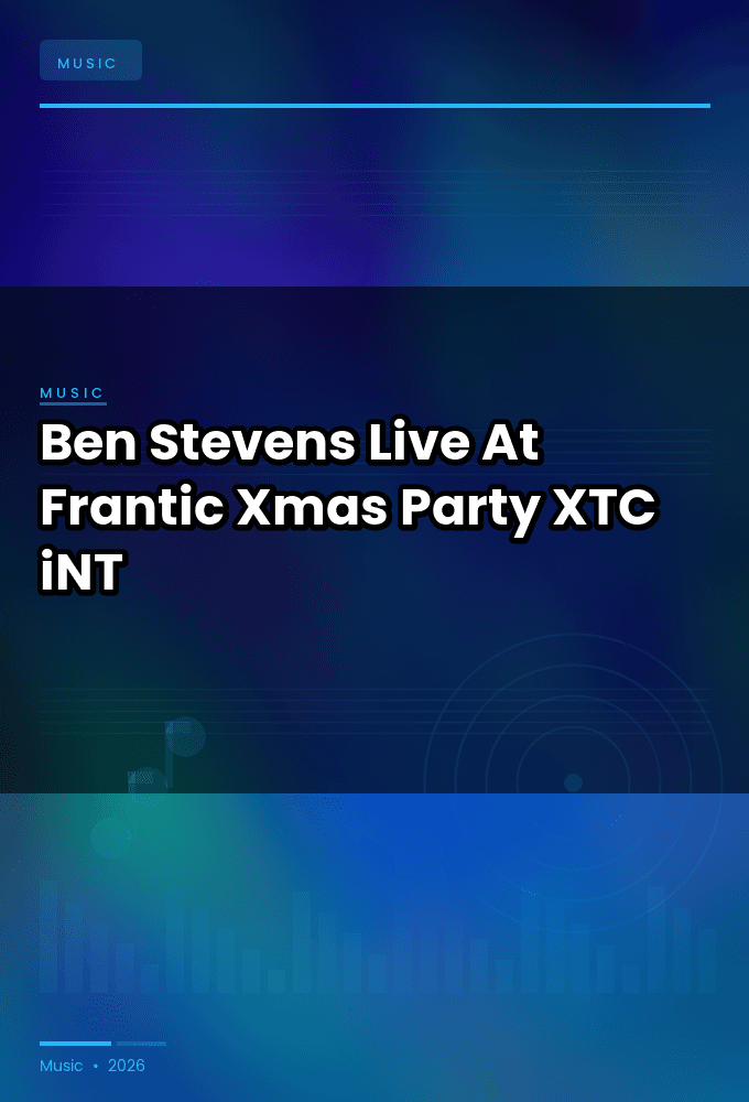Ben_Stevens-Live_At_Frantic_Xmas_Party_2025-WEB-2025-XTC_iNT