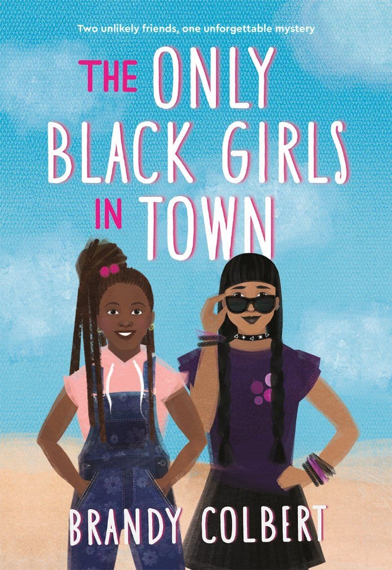 Brandy.Colbert.-.The.Only.Black.Girls.In.Town.2020.RETAIL.EPUB.eBook-CTO