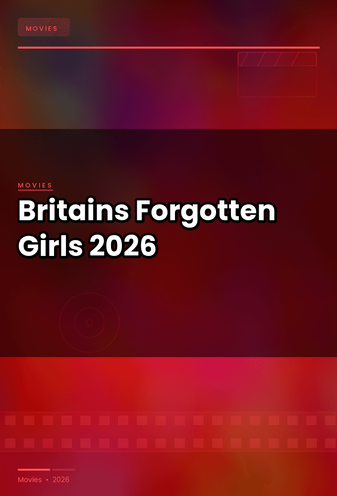 Britains Forgotten Girls 2026 1080p HDTV HEVC x265-RMTeam