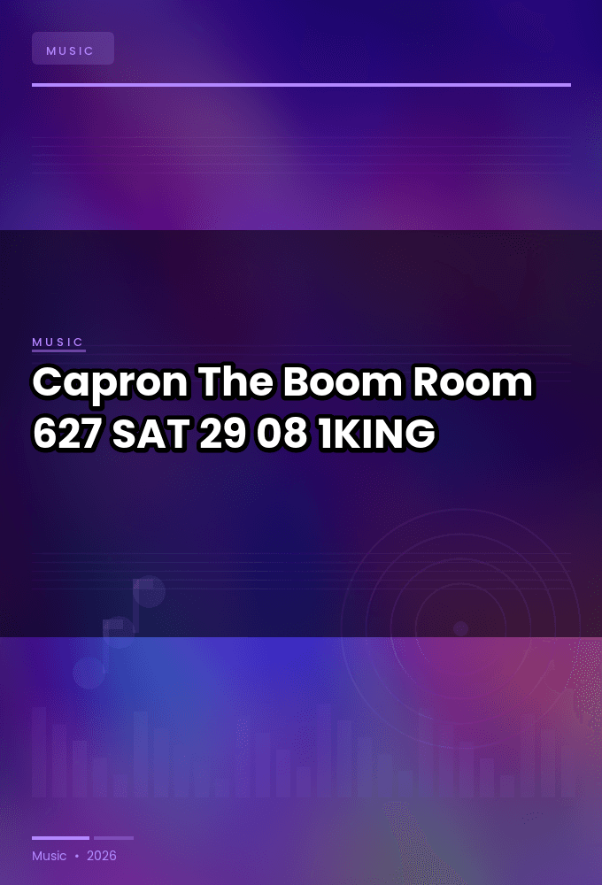 Capron-The_Boom_Room_627-SAT-29-08-2026-1KING