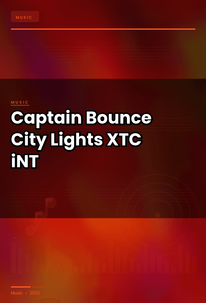Captain_Bounce-City_Lights-WEB-2025-XTC_iNT