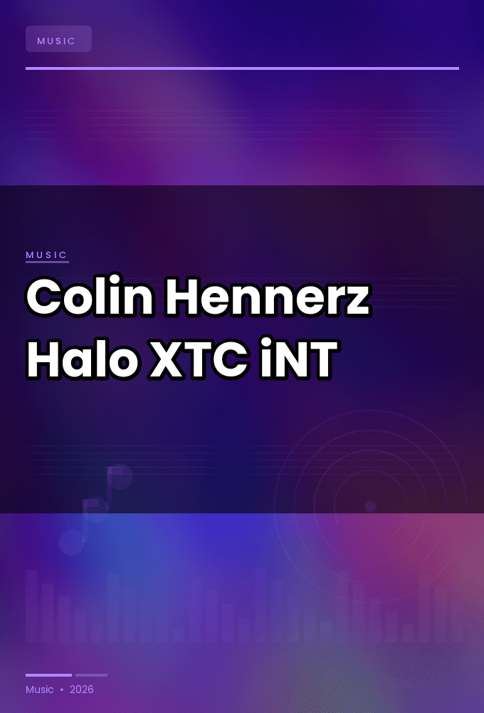 Colin_Hennerz-Halo-SINGLE-WEB-2024-XTC_iNT