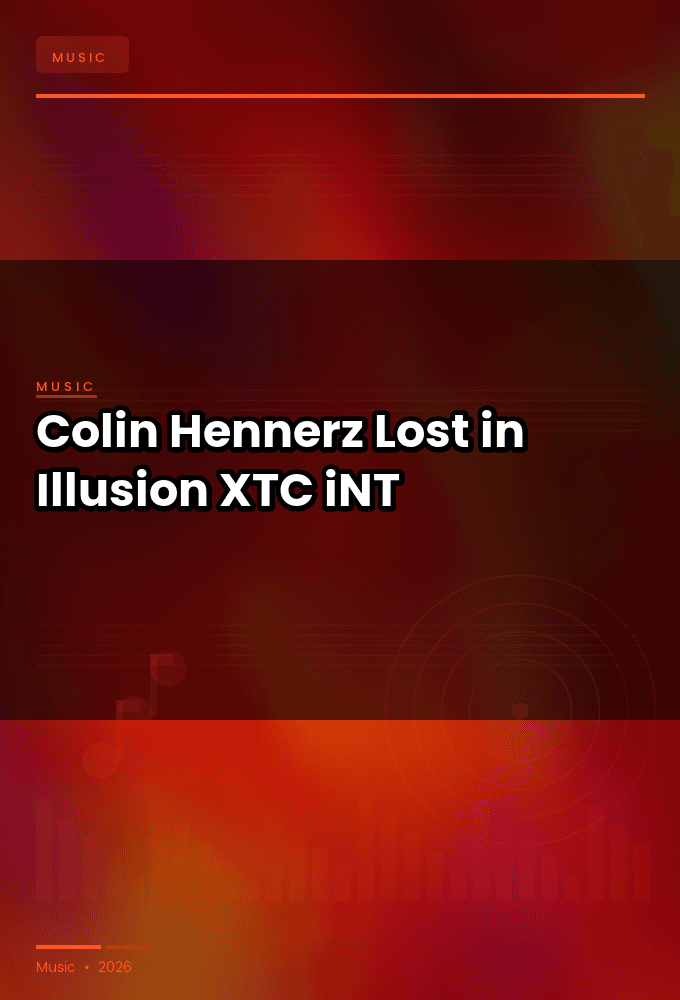 Colin_Hennerz-Lost_in_Illusion-SINGLE-WEB-2024-XTC_iNT