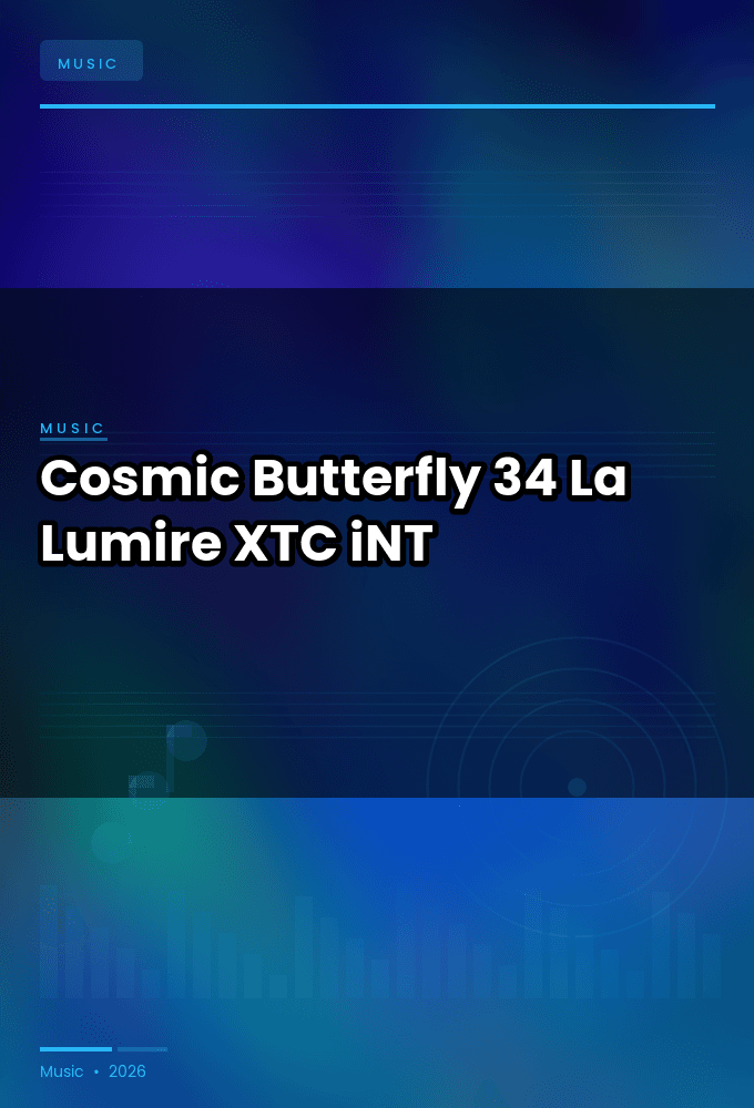 Cosmic_Butterfly_34-La_Lumire-WEB-2024-XTC_iNT