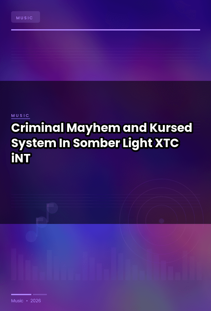 Criminal_Mayhem_and_Kursed_System-In_Somber_Light-SINGLE-WEB-2024-XTC_iNT