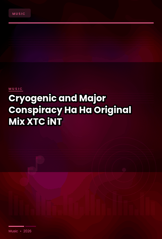 Cryogenic_and_Major_Conspiracy-Ha_Ha_Original_Mix_-SINGLE-WEB-2022-XTC_iNT