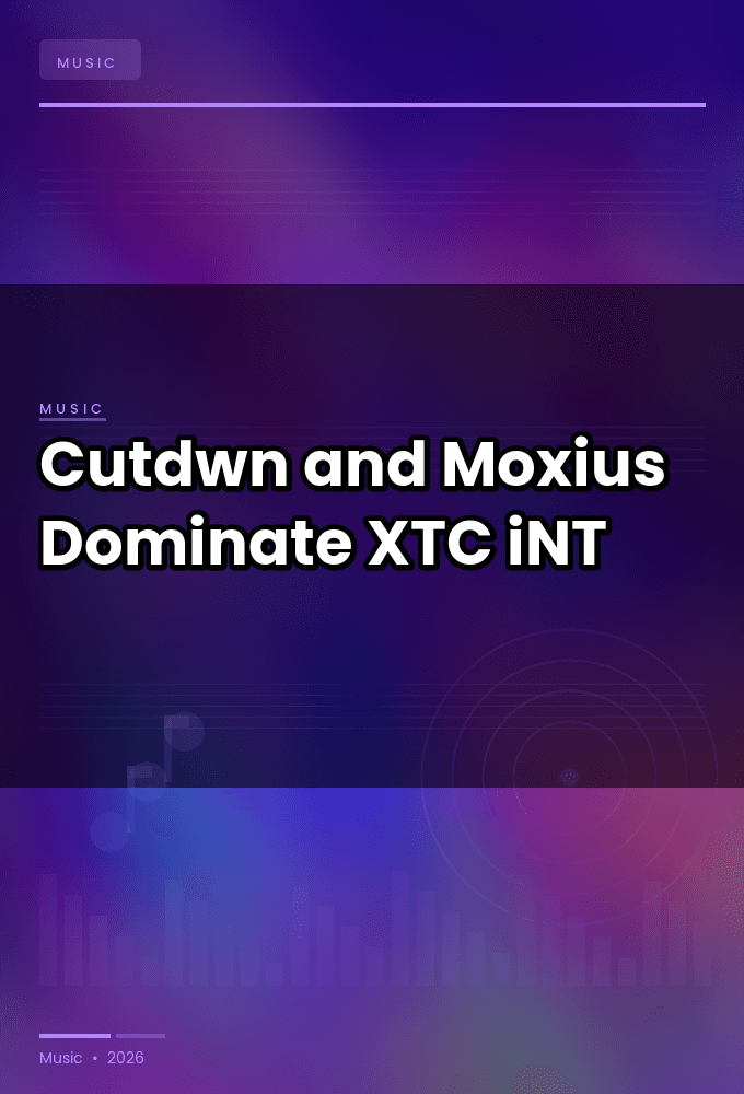 Cutdwn_and_Moxius-Dominate-WEB-2024-XTC_iNT