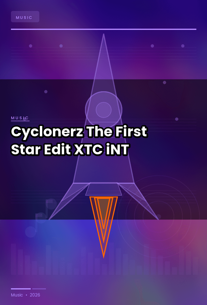 Cyclonerz-The_First_Star_Edit_-SINGLE-WEB-2024-XTC_iNT