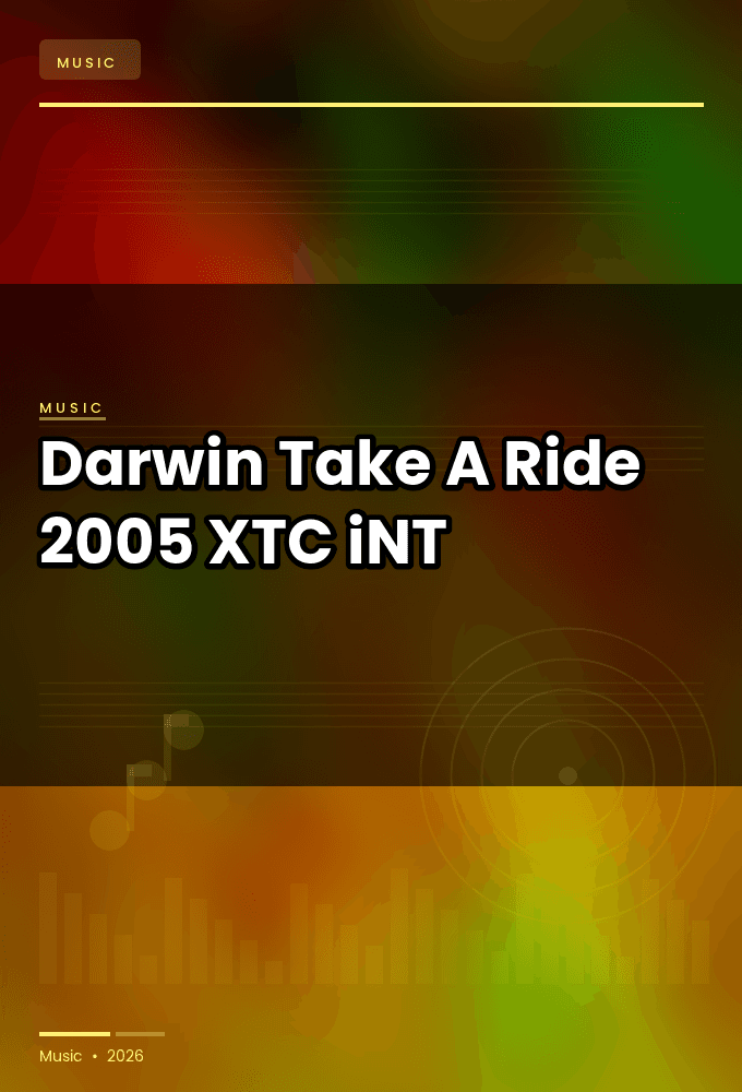 Darwin-Take_A_Ride-WEB-2005-XTC_iNT