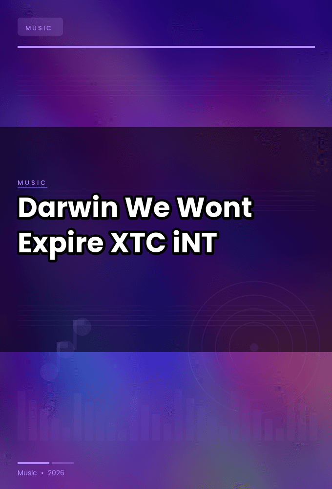 Darwin-We_Wont_Expire-SINGLE-WEB-2025-XTC_iNT