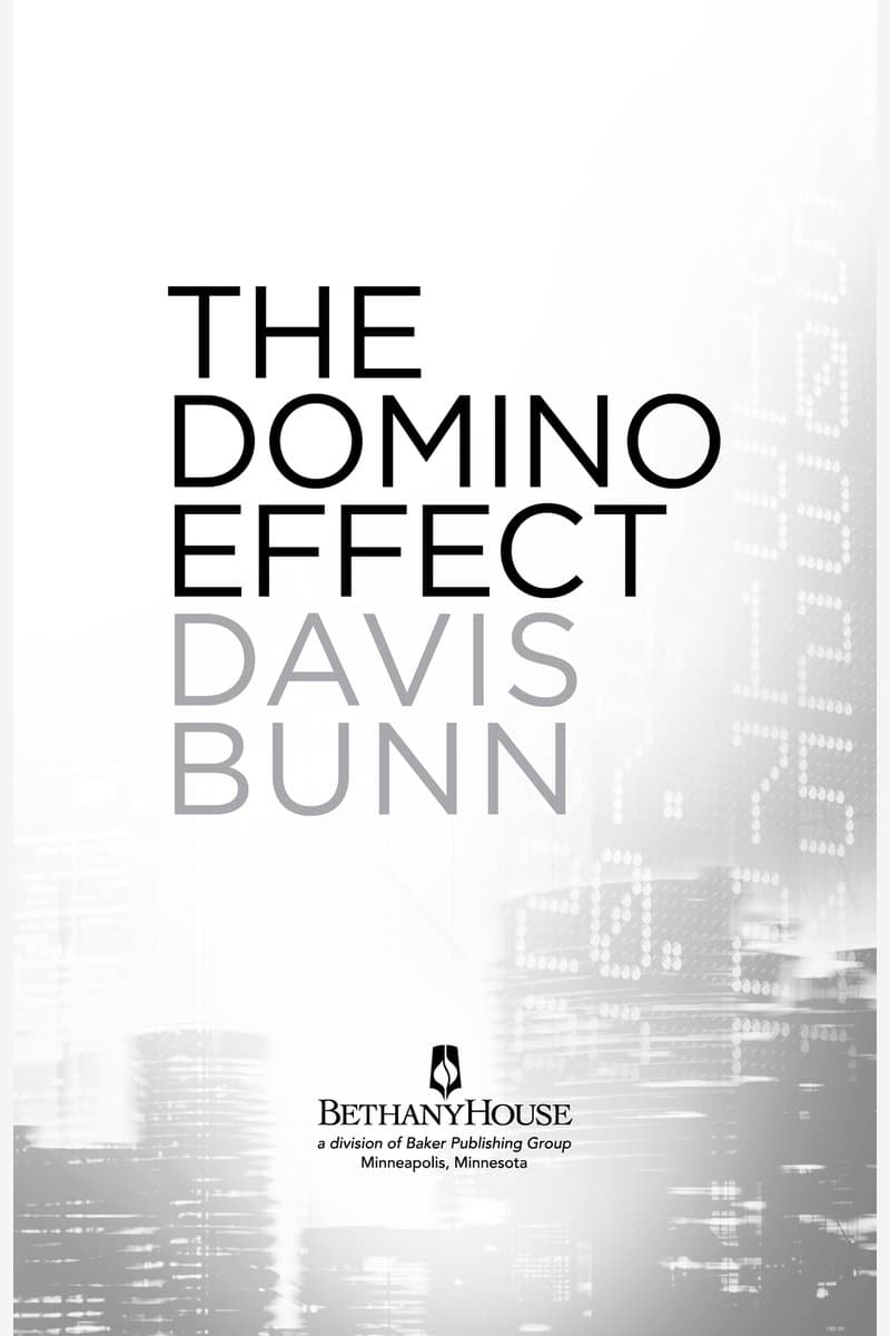 Davis.Bunn.The.Domino.Effect.2016.RETAiL.EPUB.eBook-NODE
