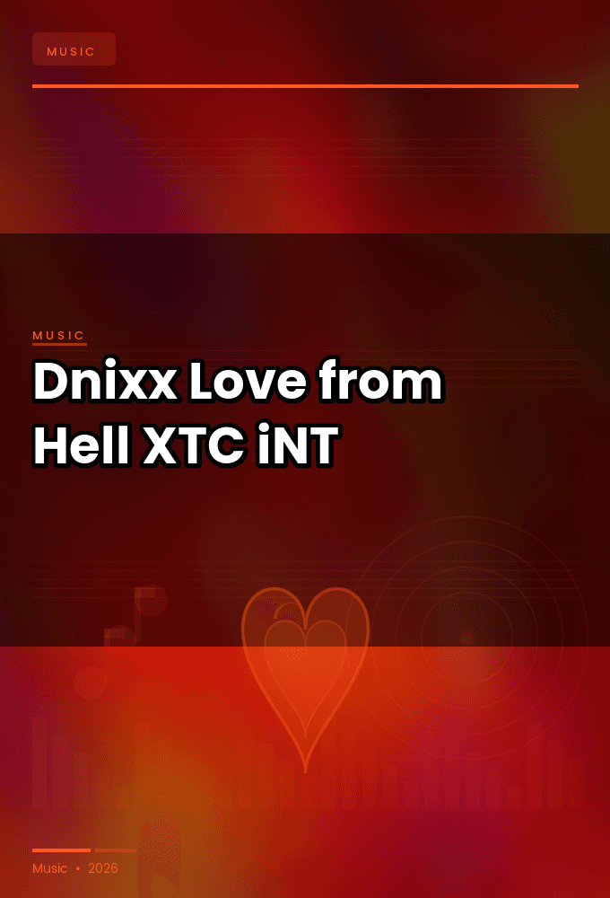 Dnixx-Love_from_Hell-SINGLE-WEB-2025-XTC_iNT