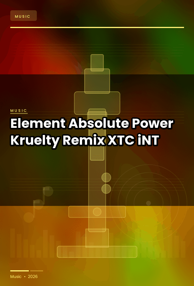 Element-Absolute_Power_Kruelty_Remix_-SINGLE-WEB-2024-XTC_iNT