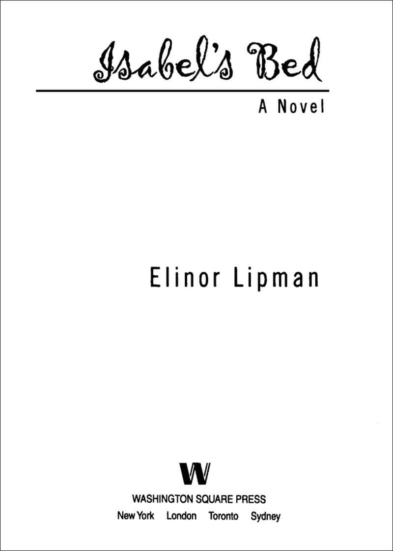 Elinor.Lipman.-.Isabels.Bed.A.Novel.2010.RETAIL.EPUB.eBook-CTO