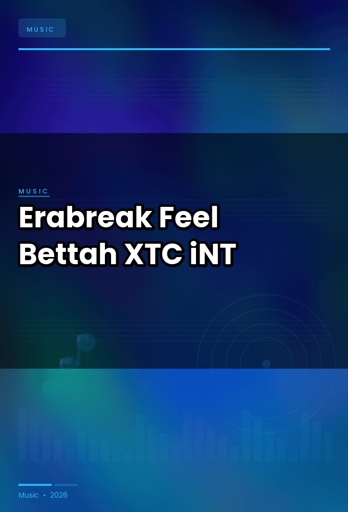 Erabreak-Feel_Bettah-WEB-2024-XTC_iNT