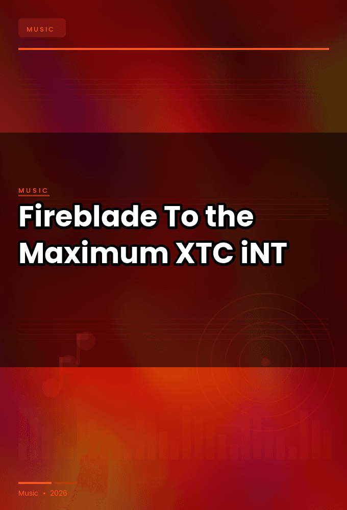 Fireblade-To_the_Maximum-SINGLE-WEB-2024-XTC_iNT