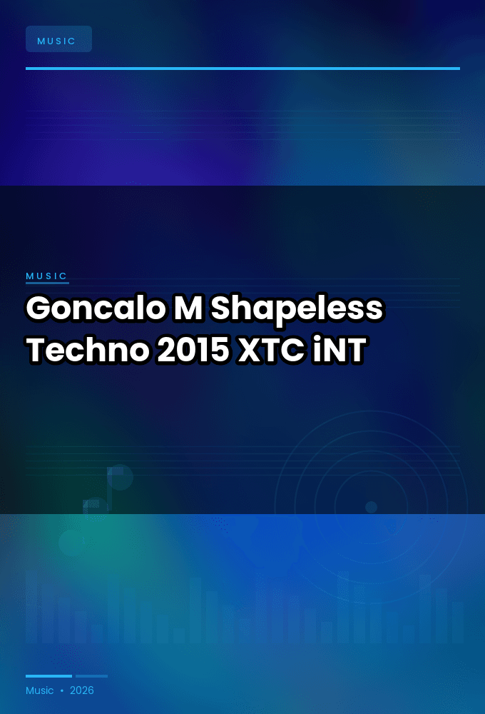 Goncalo_M-Shapeless_Techno-WEB-2015-XTC_iNT