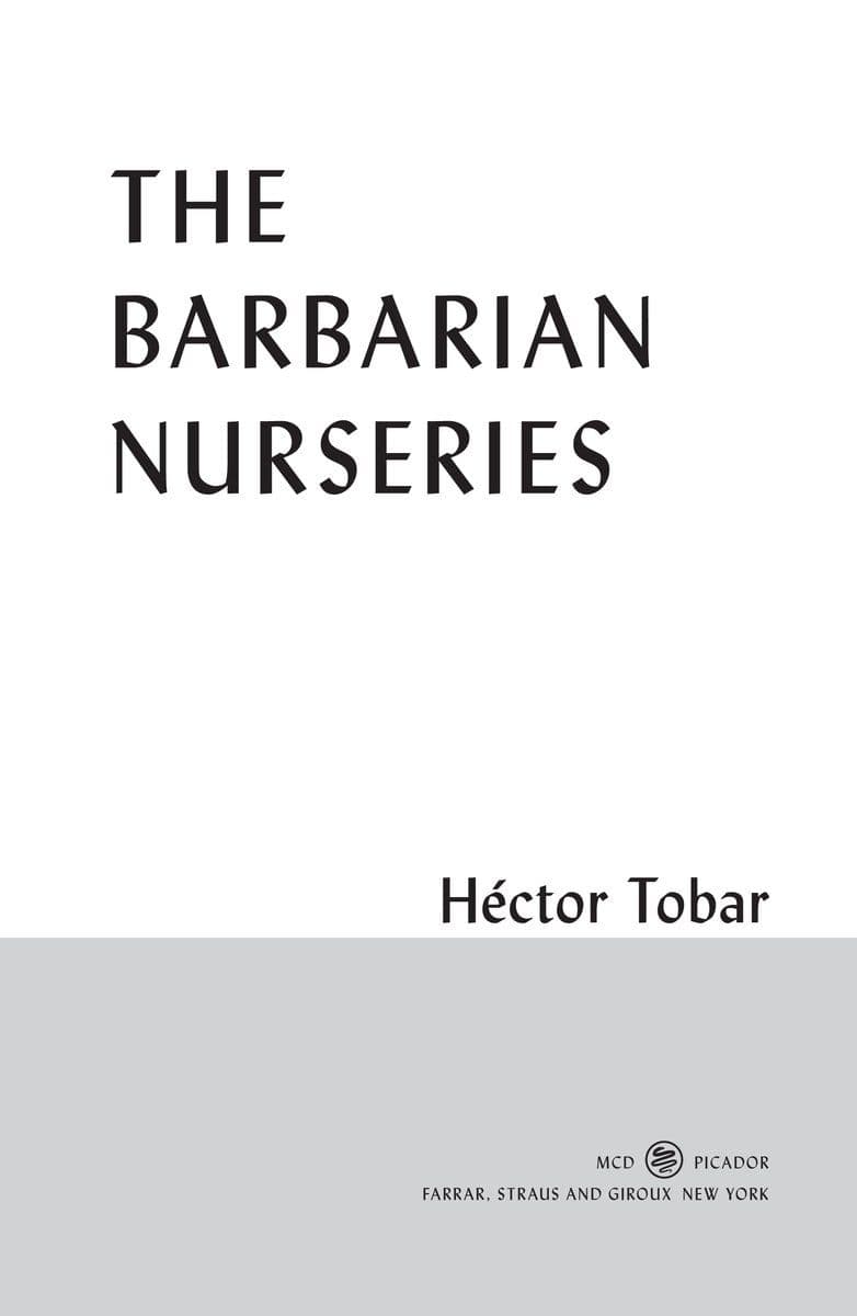 Hector.Tobar.-.The.Barbarian.Nurseries.2011.RETAIL.EPUB.eBook-CTO