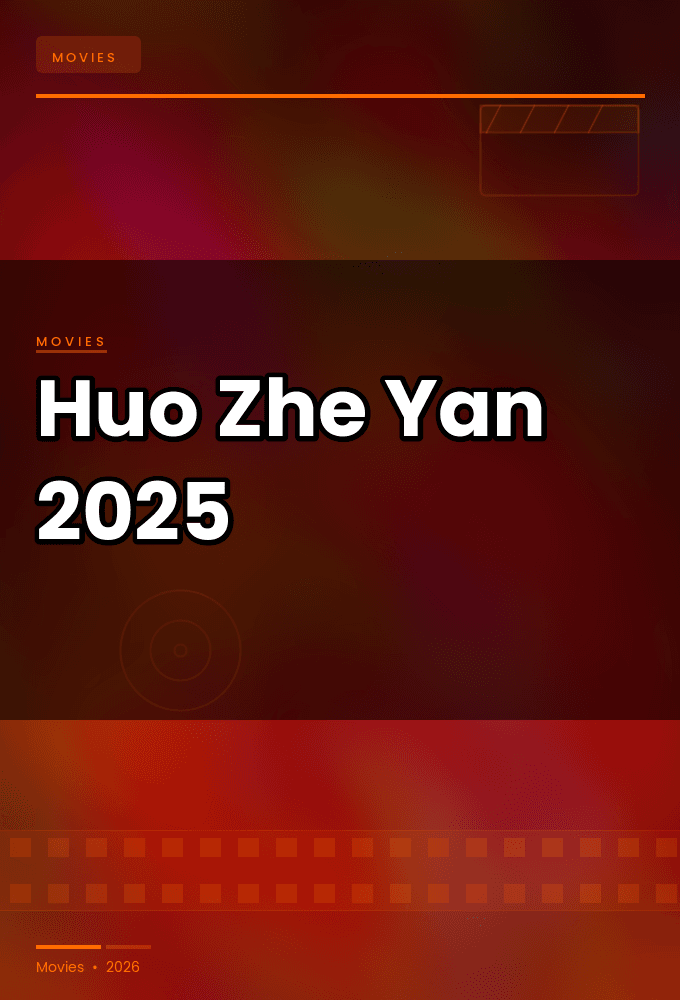 Huo Zhe Yan 2025 1080p WEBRip x265 10bit 5 1-YTSGGYTSBZ
