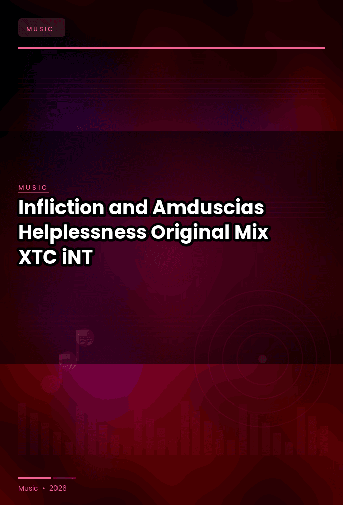 Infliction_and_Amduscias-Helplessness_Original_Mix_-SINGLE-WEB-2024-XTC_iNT