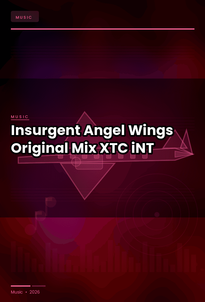 Insurgent-Angel_Wings_Original_Mix_-SINGLE-WEB-2024-XTC_iNT