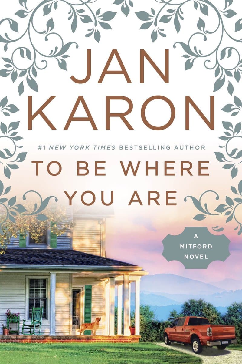 Jan.Karon.To.Be.Where.You.Are.2017.RETAiL.EPUB.eBook-NODE