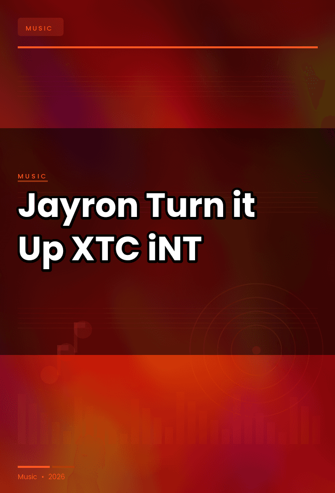 Jayron-Turn_it_Up-SINGLE-WEB-2025-XTC_iNT