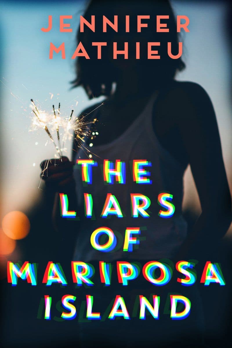 Jennifer.Mathieu.-.The.Liars.Of.Mariposa.Island.2019.RETAIL.EPUB.eBook-CTO