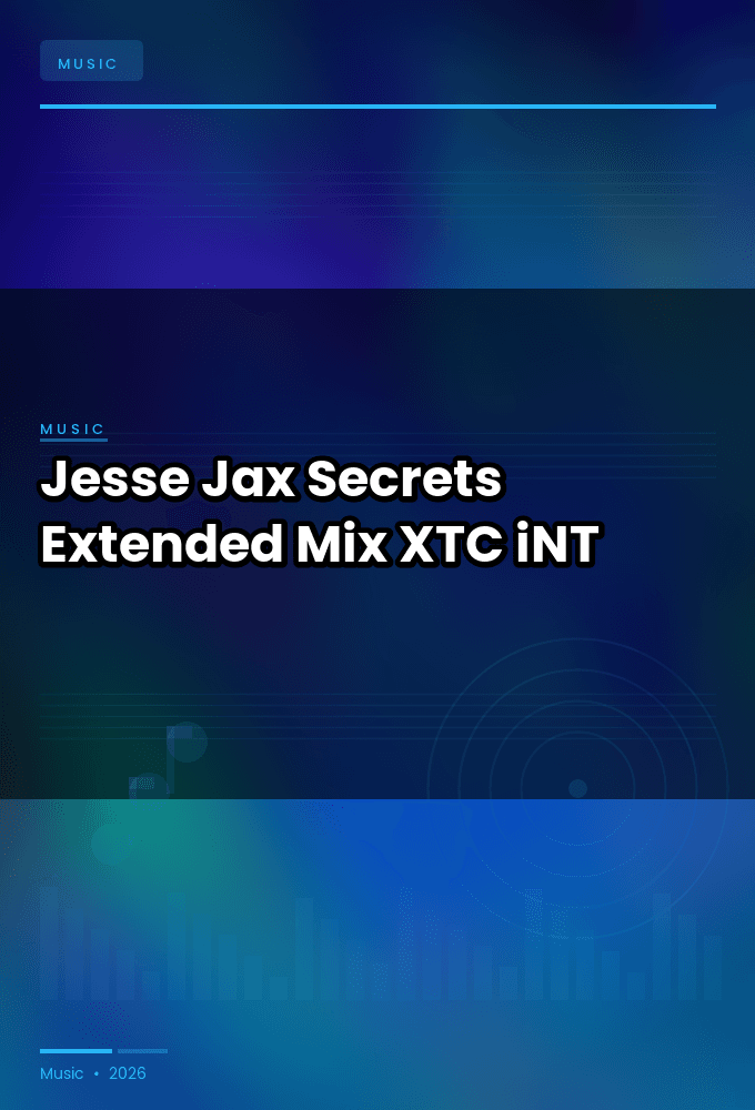 Jesse_Jax-Secrets_Extended_Mix_-SINGLE-WEB-2024-XTC_iNT